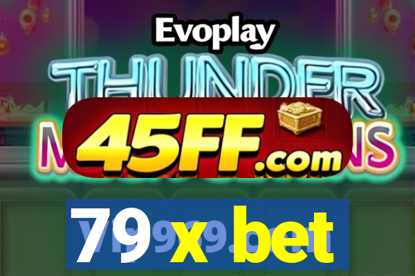 79 x bet